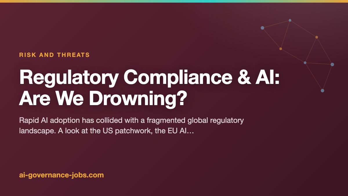 Regulatory Compliance & AI: Are We Drowning?