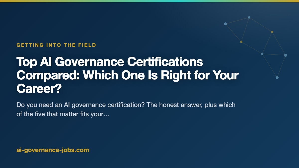 Top AI Governance Certifications Compared: Which One Is Right for Your Career?